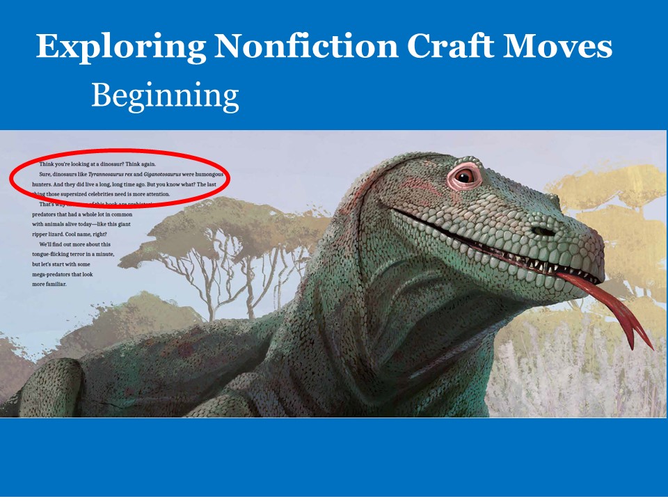 Exploring Nonfiction Craft Moves - Beginning